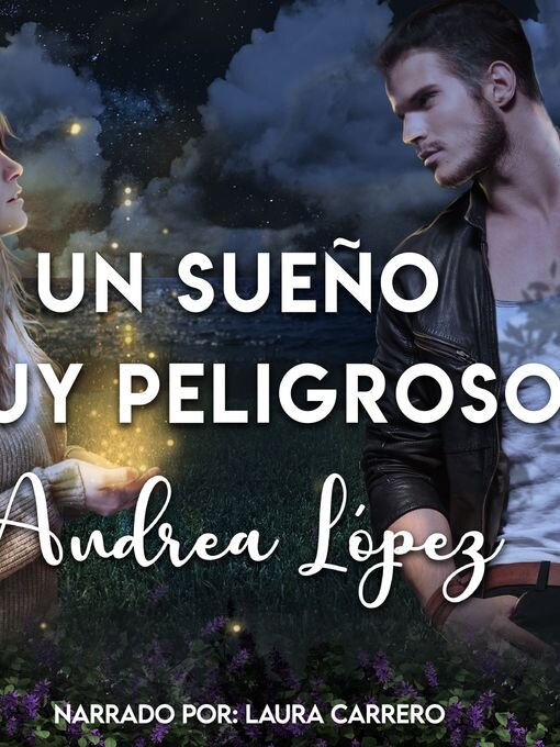 Title details for Un sueño muy peligroso by Andrea López - Wait list